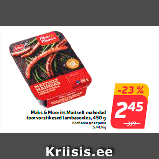 Allahindlus - Maks & Moorits Maitselt mahedad toorvorstikesed lambasooles, 450 g