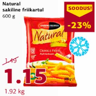 Allahindlus - Natural sakiline friikartul 600g