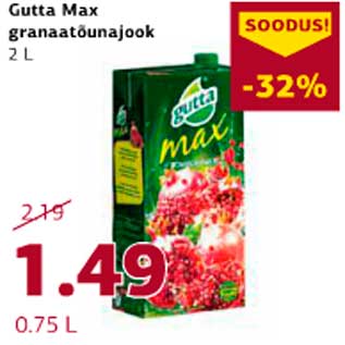 Allahindlus - Gutta Max granaatõunajook 2 L