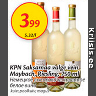 Allahindlus - KPN Saksamaa valge vein Maybach, Riesling, 750 ml