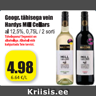 Allahindlus - Geogr. tähisega vein Hardys Mill Cellars