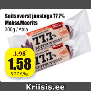 Allahindlus - Suitsuvorst juustuga 77,7% Maks&Moorits