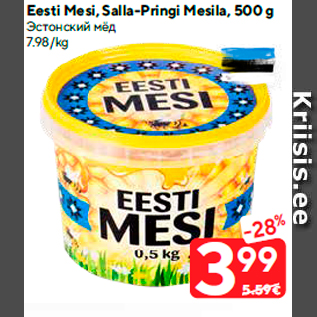 Allahindlus - Eesti Mesi, Salla-Pringi Mesila, 500 g