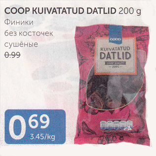 Allahindlus - COOP KUIVATATUD DATLID 200 g