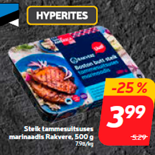 Allahindlus - Steik tammesuitsuses marinaadis Rakvere, 500 g