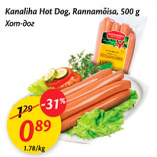 Allahindlus - Kanaliha Hot Dog, Rannamõisa, 500 g