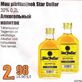 Allahindlus - Muu piiritusjook Star Dollar