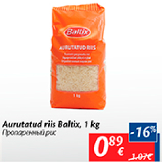 Allahindlus - Aurutatud riis Baltix, 1 kg