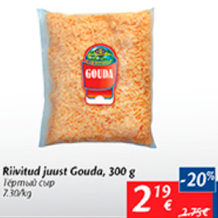 Allahindlus - Riivitud juust Gouda, 300 g