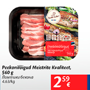 Allahindlus - Peekonilõigud Meistrite Kvaliteet, 560 g