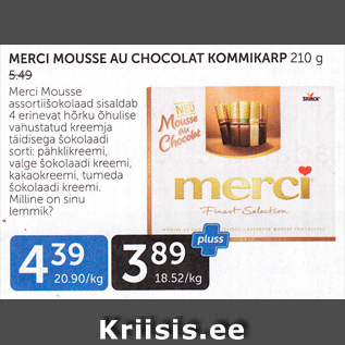 Allahindlus - MERSI MOUSSE AU CHOCOLAT KOMMIKARP 210 G