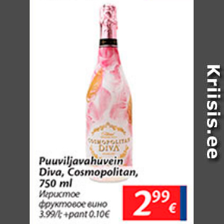 Allahindlus - Puuviljavahuvein Diva, Cosmopolitan, 750 ml