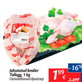 Allahindlus - Jahutatud broileri Tallegg, 1 kg