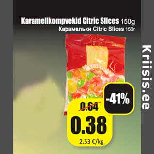 Allahindlus - Karamellkompvekid Citric Slices 150 g