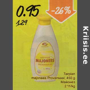 Allahindlus - Tarplan majonees Provansaal, 450 g