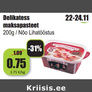 Allahindlus - Delikatess maksapasteet 200g / Nõo Lihatööstus