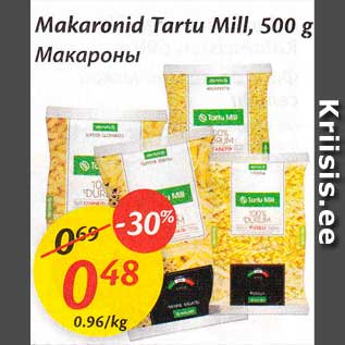 Allahindlus - Makaronid Tartu Mill, 500 g