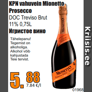 Allahindlus - KPN vahuvein Mionetto Prosecco