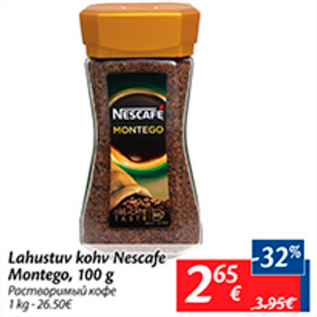 Allahindlus - Lahustuv kohv Nescafe Montego,100 g