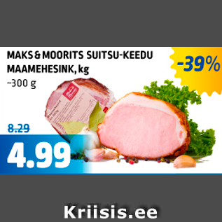 Allahindlus - MAKS&MOORITS SUITSU-KEEDU MAAMEHESINK, kg