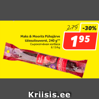 Allahindlus - Maks & Moorits Pühajärve täissuitsuvorst, 240 g**