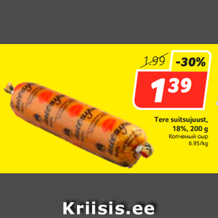 Allahindlus - Tere suitsujuust, 18%, 200 g