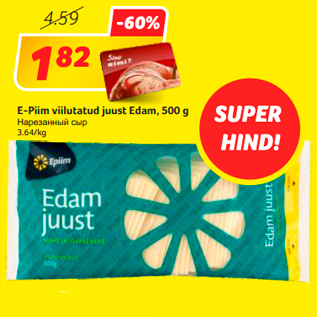 Allahindlus - E-Piim viilutatud juust Edam, 500 g