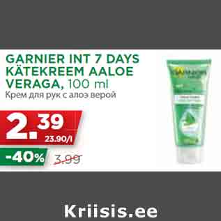 Allahindlus - GARNIER INT 7 DAYS KÄTEKREEM AALOE VERAGA, 100 ml