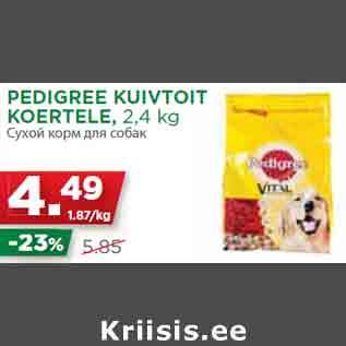 Allahindlus - PEDIGREE KUIVTOIT KOERTELE, 2,4 kg