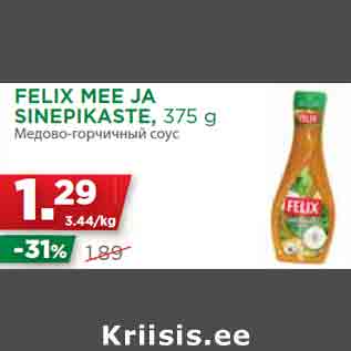 Allahindlus - FELIX MEE JA SINEPIKASTE, 375 g