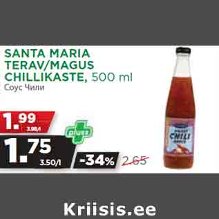 Allahindlus - SANTA MARIA TERAV/MAGUS CHILLIKASTE, 500 ml