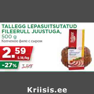 Allahindlus - TALLEGG LEPASUITSUTATUD FILEERULL JUUSTUGA, 500 g