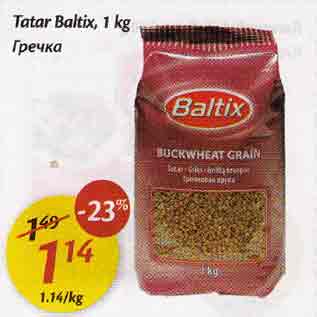 Allahindlus - Tatar Baltix,1 kg