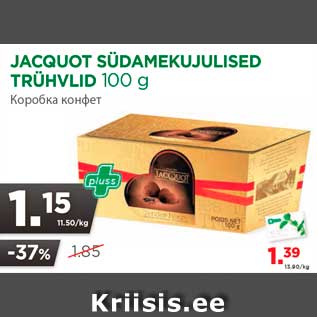 Allahindlus - JACQUOT SÜDAMEKUJULISED TRÜHVLID 100 g