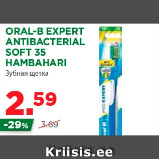 Allahindlus - ORAL-B EXPERT ANTIBACTERIAL SOFT 35 HAMBAHARI