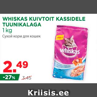 Allahindlus - WHISKAS KUIVTOIT KASSIDELE TUUNIKALAGA 1 kg