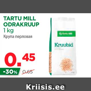 Allahindlus - TARTU MILL ODRAKRUUP 1 kg