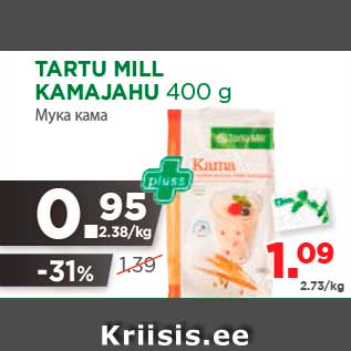 Allahindlus - TARTU MILL KAMAJAHU 400 g