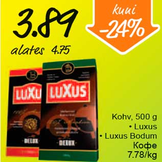 Allahindlus - Kohv, 500g *Luxus *Luxus Bodum