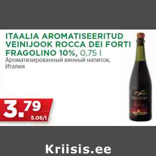 Allahindlus - ITAALIA AROMATISEERITUD VEINIJOOK ROCCA DEI FORTI FRAGOLINO 10%, 0,75 l