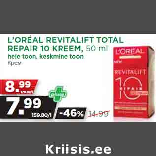 Allahindlus - L’ORÉAL REVITALIFT TOTAL REPAIR 10 KREEM, 50 ml hele toon, keskmine toon