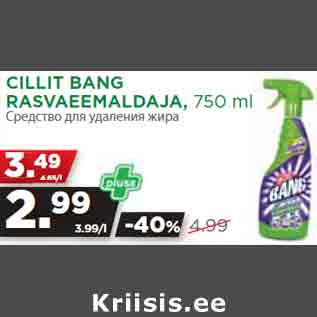 Allahindlus - CILLIT BANG RASVAEEMALDAJA, 750 ml