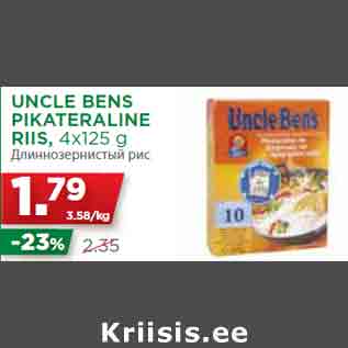 Allahindlus - UNCLE BENS PIKATERALINE RIIS, 4x125 g