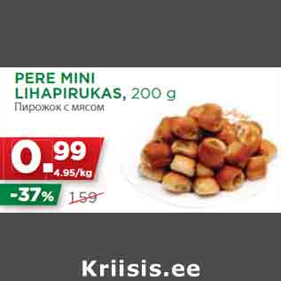 Allahindlus - PERE MINI LIHAPIRUKAS, 200 g