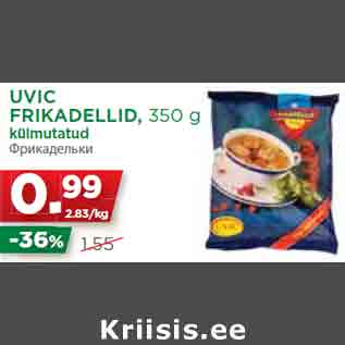 Allahindlus - UVIC FRIKADELLID, 350 g külmutatud