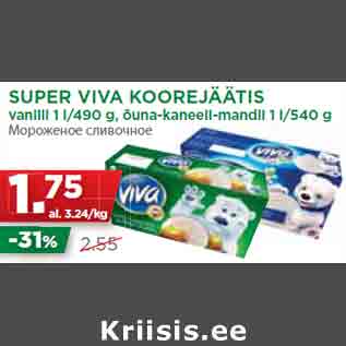 Allahindlus - SUPER VIVA KOOREJÄÄTIS vanilli 1 l/490 g, õuna-kaneeli-mandli 1 l/540 g