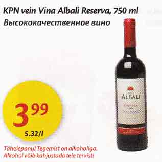 Allahindlus - KPN vеin Vinа Albаli Reserva, 750 ml