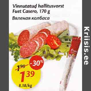 Allahindlus - Vinnatatud hallitusvorst Fuet Casero, 170 g