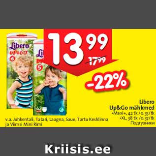 Allahindlus - Libero Up&Go mähkmed •Maxi+, 42 tk /0.33/tk •XL, 38 tk /0.37/tk