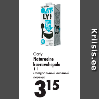 Allahindlus - Oatly Naturaalne kaeravahepala 1 l